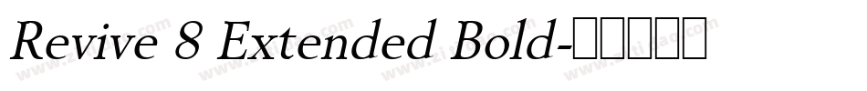 Revive 8 Extended Bold字体转换